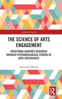 Cover: The Science of Arts Engagement - Routledge