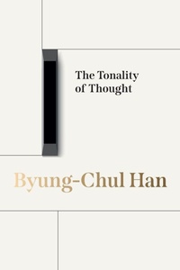 Enlarge image Cover: The Tonality of Thought - Polity Press