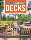 Cover: Ultimate Guide: Decks, 7th Edition - Creative Homeowner Press,U.S.