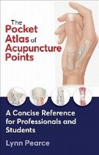 Abbildung von: The Pocket Atlas of Acupuncture Points - Human Kinetics Publishers