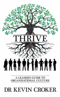 Abbildung von: Thrive - Grosvenor House Publishing Ltd