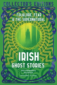 Enlarge image Cover: Irish Ghost Stories - Flame Tree Publishing