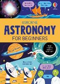 Abbildung von: Astronomy For Beginners - Usborne Publishing Ltd