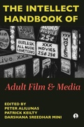 Cover: The Intellect Handbook of Adult Film and Media - Intellect Books