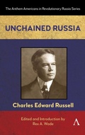 Cover: Unchained Russia - Anthem Press