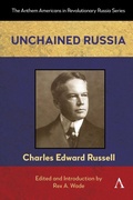 Cover: Unchained Russia - Anthem Press