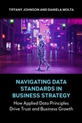 Cover: Navigating Data Standards in Business Strategy - Anthem Press