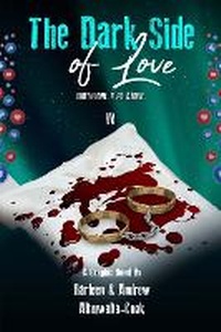 Abbildung von: The Dark Side of Love - The Buddyhood Ltd
