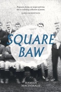 Cover: Square Baw - Scotland Street Press