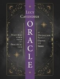Enlarge image Cover: Oracle: a Magickal Memoir - Blue Angel Gallery
