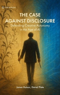 Enlarge image Cover: The Case Against Disclosure - Common Ground Research Networks