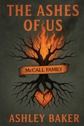 Cover: The Ashes of Us - Genius Book Publishing