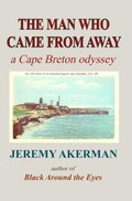 Cover: The Man who Came from Away - Moose House Publications
