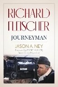 Cover: Richard Fleischer - The University Press of Kentucky