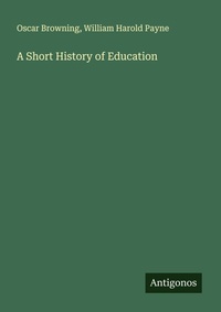 Enlarge image Cover: A Short History of Education - Antigonos Verlag