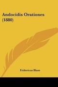 Cover: Andocidis Orationes (1880) - Kessinger Publishing