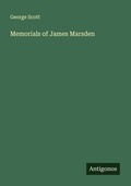 Cover: Memorials of James Marsden - Antigonos Verlag