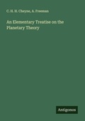Cover: An Elementary Treatise on the Planetary Theory - Antigonos Verlag