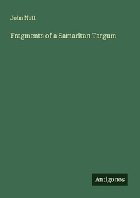 Enlarge image Cover: Fragments of a Samaritan Targum - Antigonos Verlag