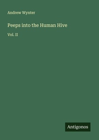 Enlarge image Cover: Peeps into the Human Hive - Antigonos Verlag