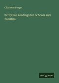 Cover: Scripture Readings for Schools and Families - Antigonos Verlag