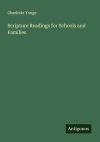 Enlarge image Cover: Scripture Readings for Schools and Families - Antigonos Verlag