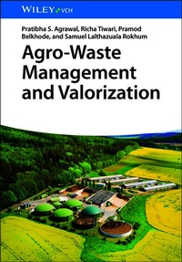 Abbildung von: Agro-waste Management and Valorization - Wiley-VCH