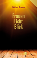 Cover: Frauen-Licht-Blick. - Seelenbuch Verlag