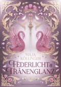 Cover: Federlicht & Tr&auml;nenglanz - Drachenmond Verlag