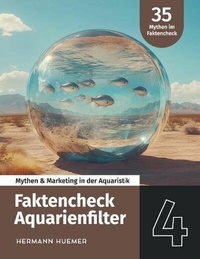 Abbildung von: Faktencheck Aquarienfilter - Buchschmiede