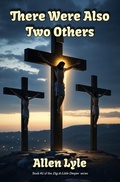 Cover: There Were Also Two Others - Lyle-Style Productions, LLC