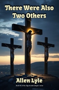 Enlarge image Cover: There Were Also Two Others - Lyle-Style Productions, LLC