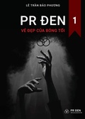 Cover: PR &ETH;en: Vẻ &ETH;ẹp của B&oacute;ng Tối 1 - Le Tran Bao Phuong