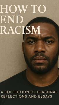 Enlarge image Cover: How To End Racism - Simon