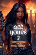 Cover: All Yours 2 - Adorn Creations