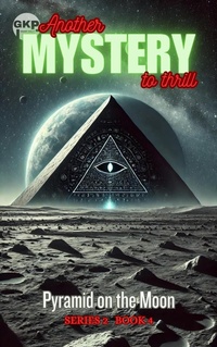 Enlarge image Cover: Pyramid on the Moon - Grant Kelly Publications