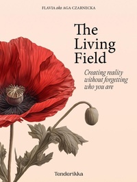 Abbildung von: The Living Field - Flavia Czarnecka