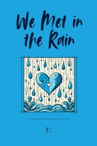 Abbildung von: We Met in the Rain And Other Bilingual Swedish-English Short Stories - Pomme Bilingual