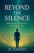Cover: Beyond the Silence - J.N. Nartey