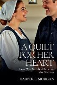 Abbildung von: A Quilt for Her Heart - Velvet Ink Publishing