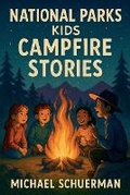 Cover: National Parks Kids Campfire Stories - Fandom Books