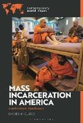 Bild: Mass Incarceration in America - Bloomsbury Academic USA