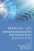 Cover: Manual of Undergraduate Psychiatric Education - American Psychiatric Association Publishing