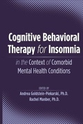 Cover: Cognitive Behavioral Therapy for Insomnia in the Context of Comorbid Mental Health Conditions - American Psychiatric Association Publishing