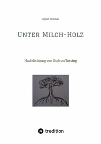 Abbildung von: Unter Milch-Holz - tredition GmbH
