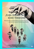 Abbildung von: "Euer Diener, nicht euer Vormund" - tredition