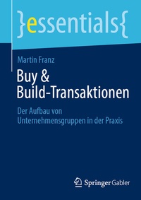 Abbildung von: Buy & Build-Transaktionen - Springer Gabler