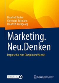 Enlarge image Cover: Marketing.Neu.Denken - Springer Gabler
