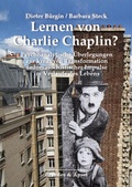 Cover: Lernen von Charlie Chaplin? - Brandes & Apsel