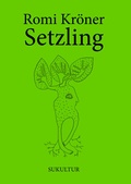 Cover: Setzling - SuKuLTuR